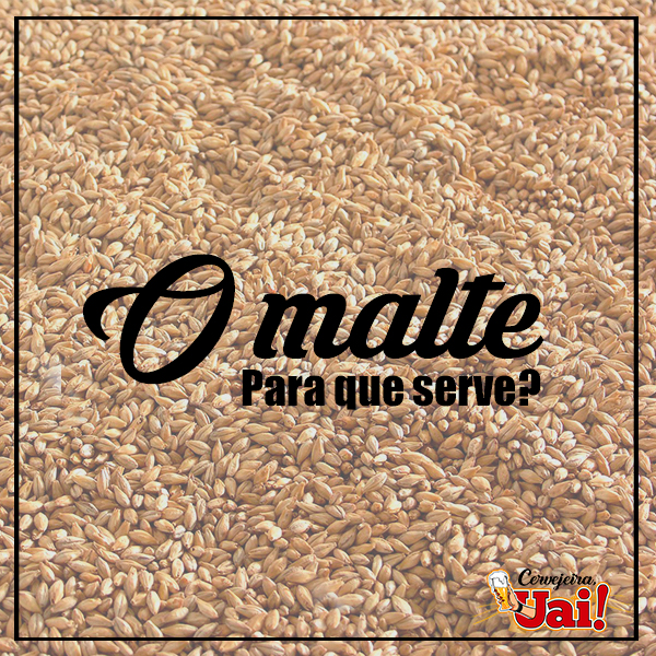 Você sabia - O malte