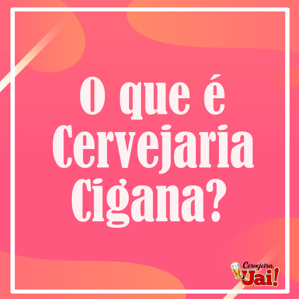 cervejaria cigana
